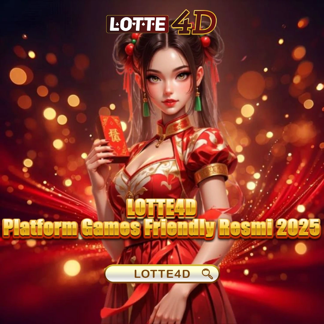 LOTTE4D > Platform Games Friendly Resmi 2025