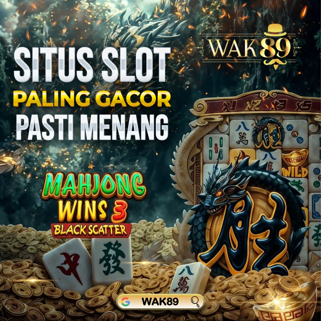 Wak89: Situs Slot Gacor Terbaru & Link Slot Gacor Gampang Jackpot Hari Ini Paling Best